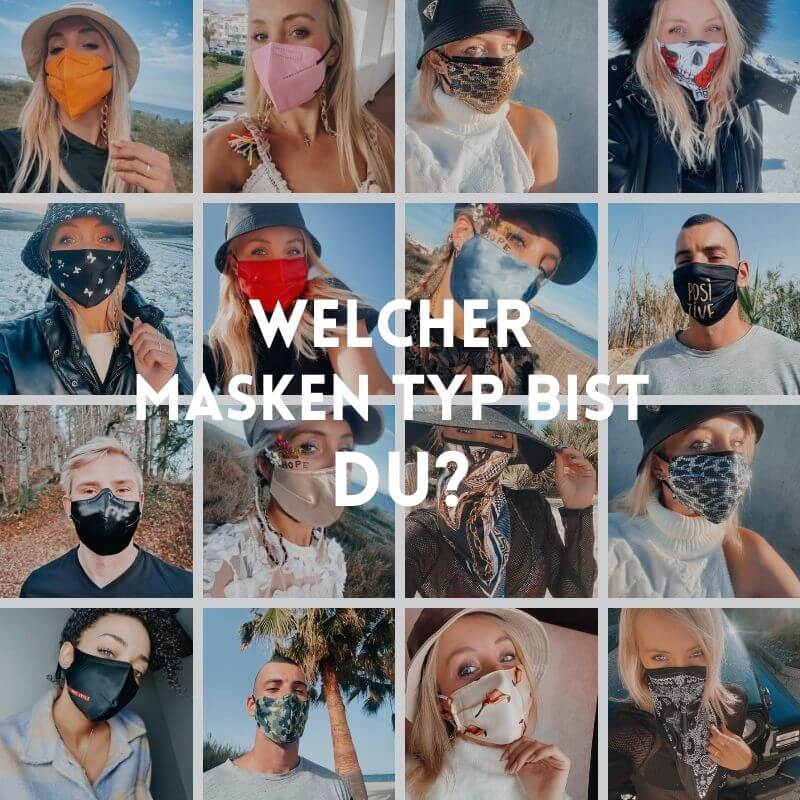Welcher Masken Typ bist du? Die perfekte Mundschutzmaske gegen das Coronavirus
