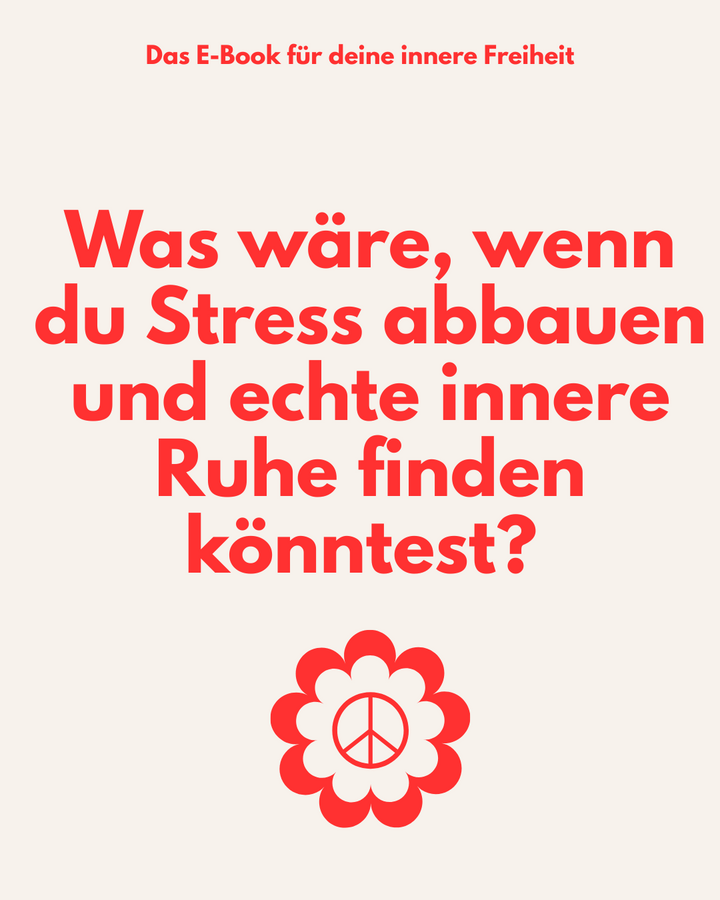 Stressmanagement leicht gemacht: Dein E-Book für Stressbewältigung, Entspannung und Burnout-Prävention