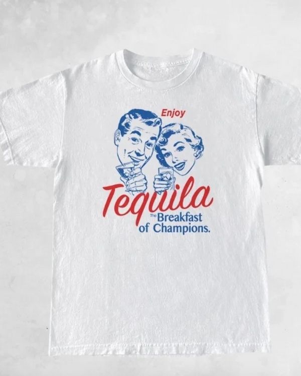 Tequila Breakfast T-Shirt als Statement-Piece für alle T-Shirts Lovers 