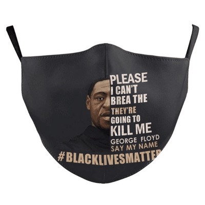 Face Mask "I can't breath"